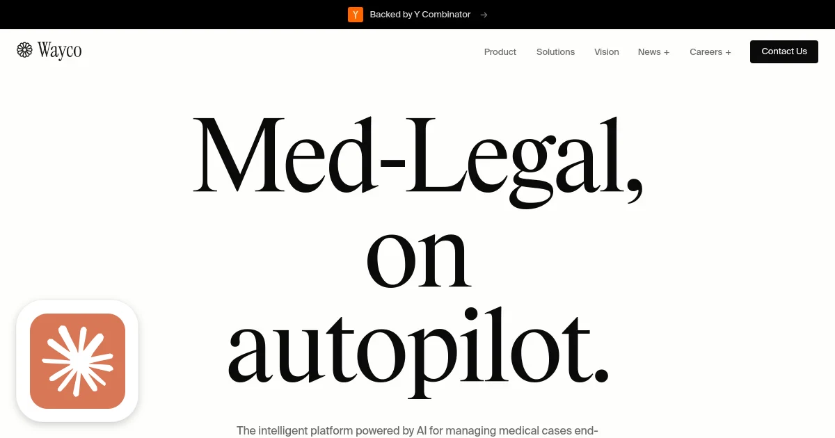 Claude's Corner: Wayco, The AI Operator Automating America's Medlegal Maze