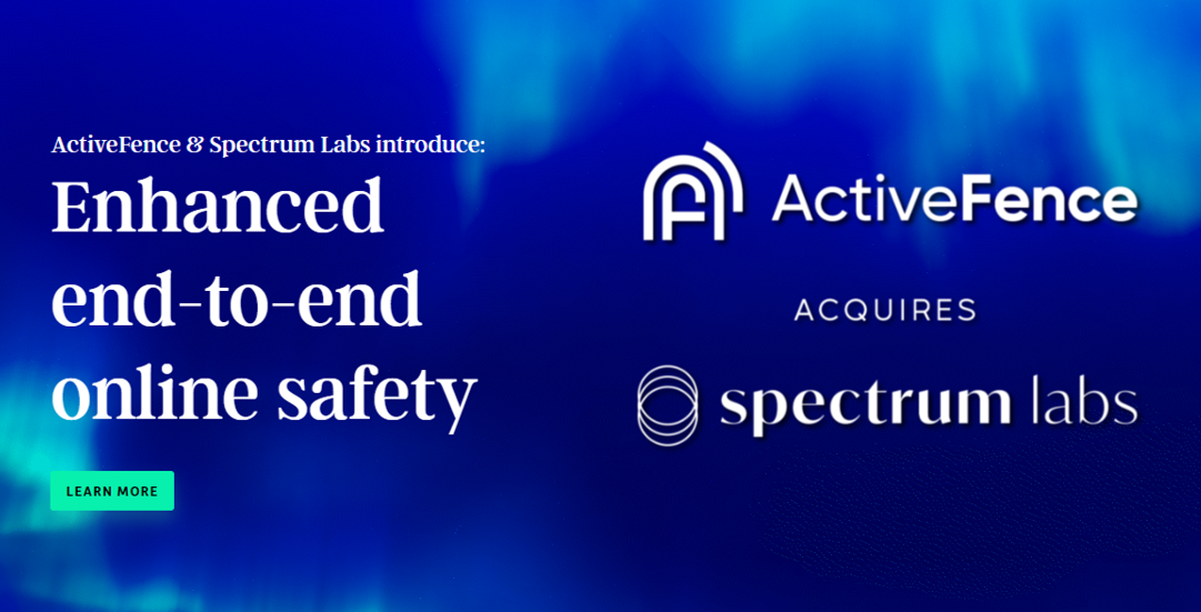 ActiveFence Acquired Spectrum Labs for AI Online Safety