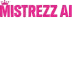 Mistrezz AI