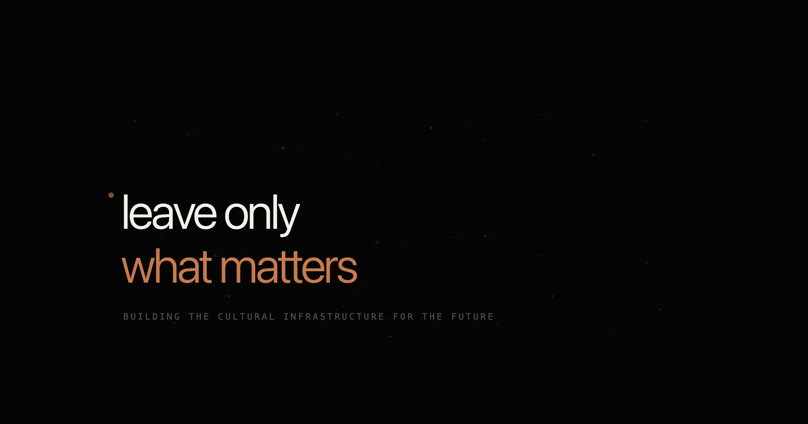 Leave Only What Matters header image