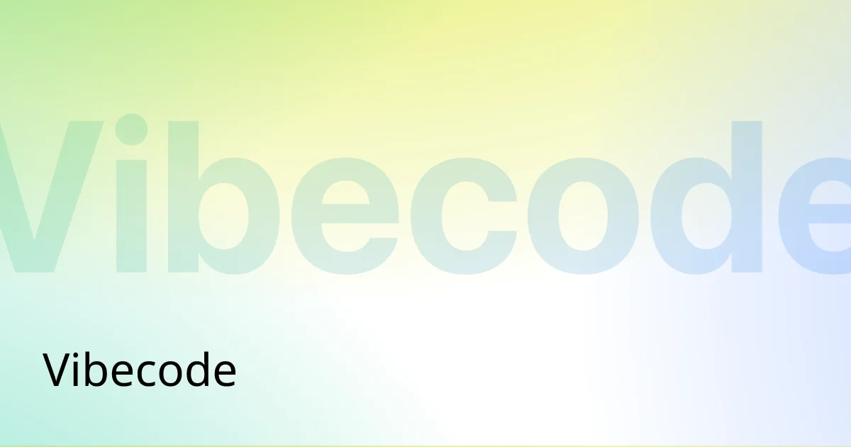 Vibecode header image