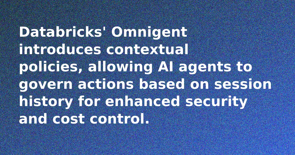 Diagram illustrating the flow of contextual policies in Omnigent for AI agent governance