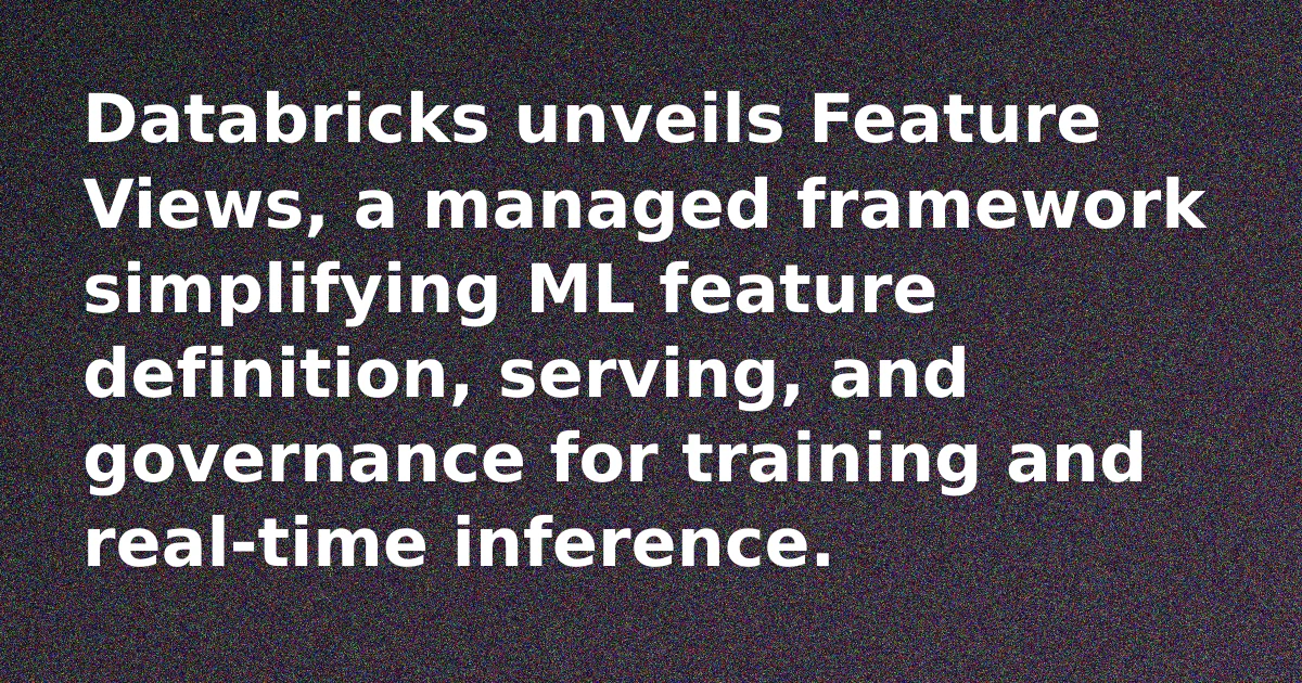 Diagram illustrating the Databricks Feature Views workflow from definition to serving.