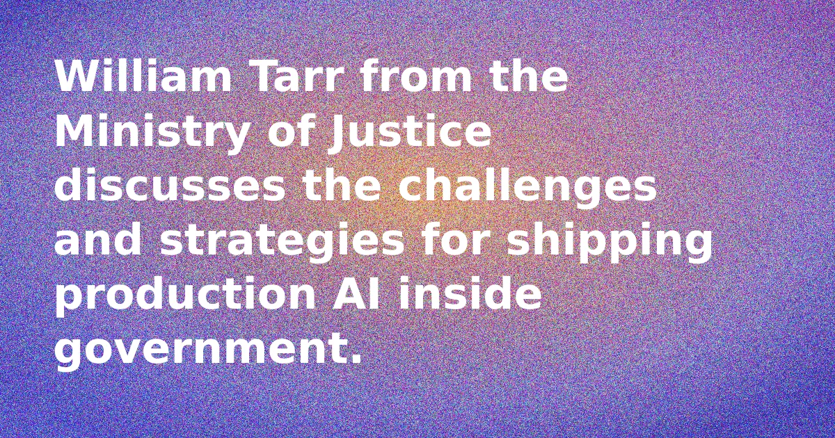 William Tarr speaking about AI implementation in government at the Ministry of Justice
