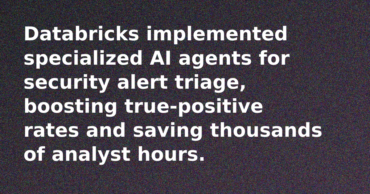 Diagram showing the architecture of specialized AI agents for security alert triage on Databricks, with data flowing from sources to agents and analyst review.