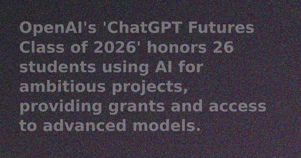 Group photo of students representing the ChatGPT Futures Class of 2026