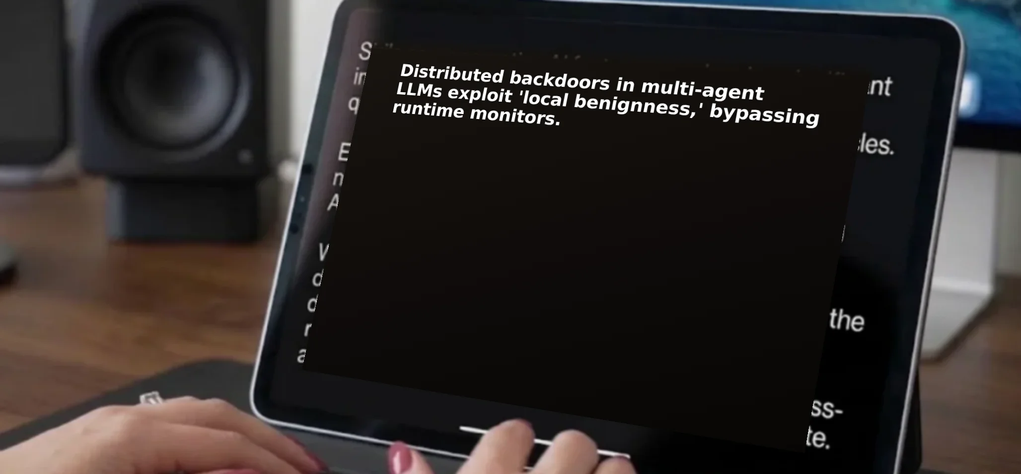 Distributed Backdoors Undermine LLM Monitors