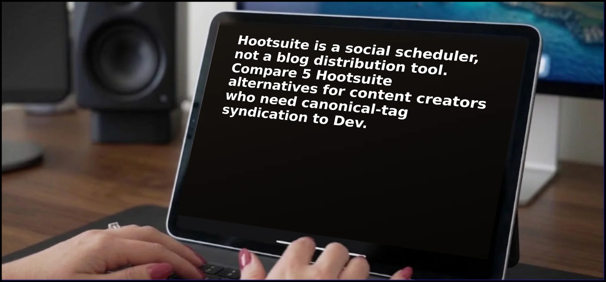 Hootsuite Alternative for Content: 5 Tools Compared for Blog Distribution