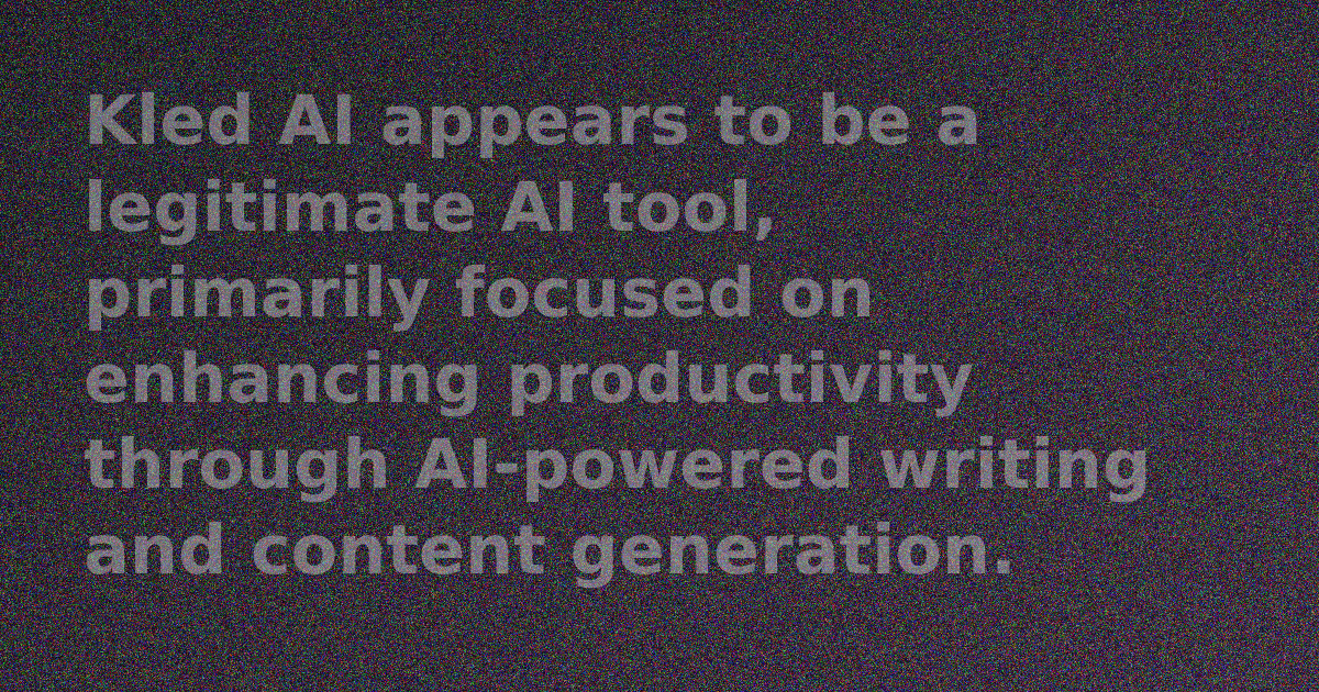 Kled AI Legitimacy: Is Kled.ai a Real AI Tool?