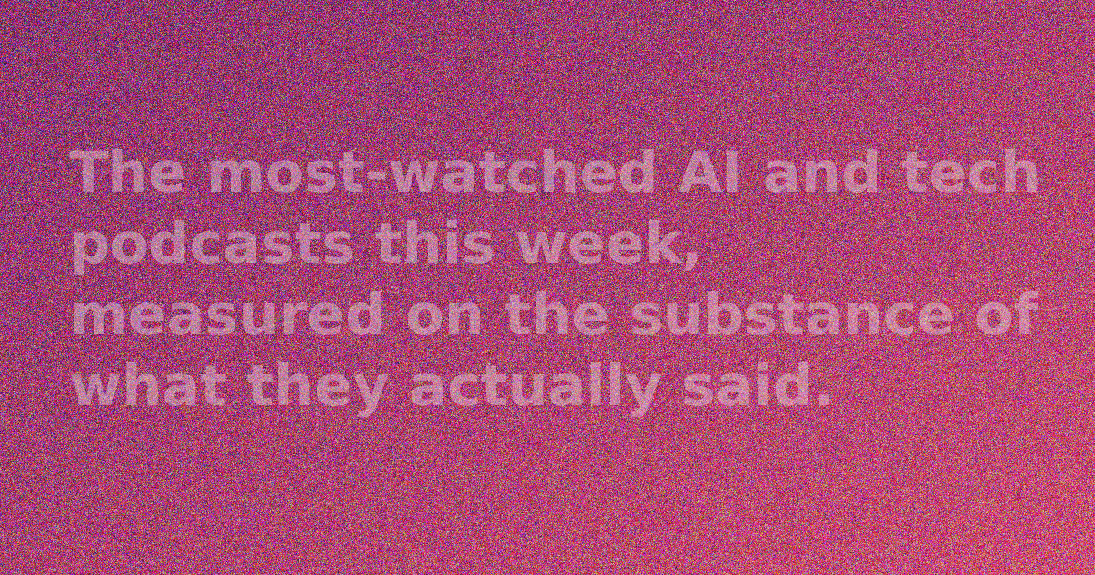 Top AI podcasts this week (2026-w32)