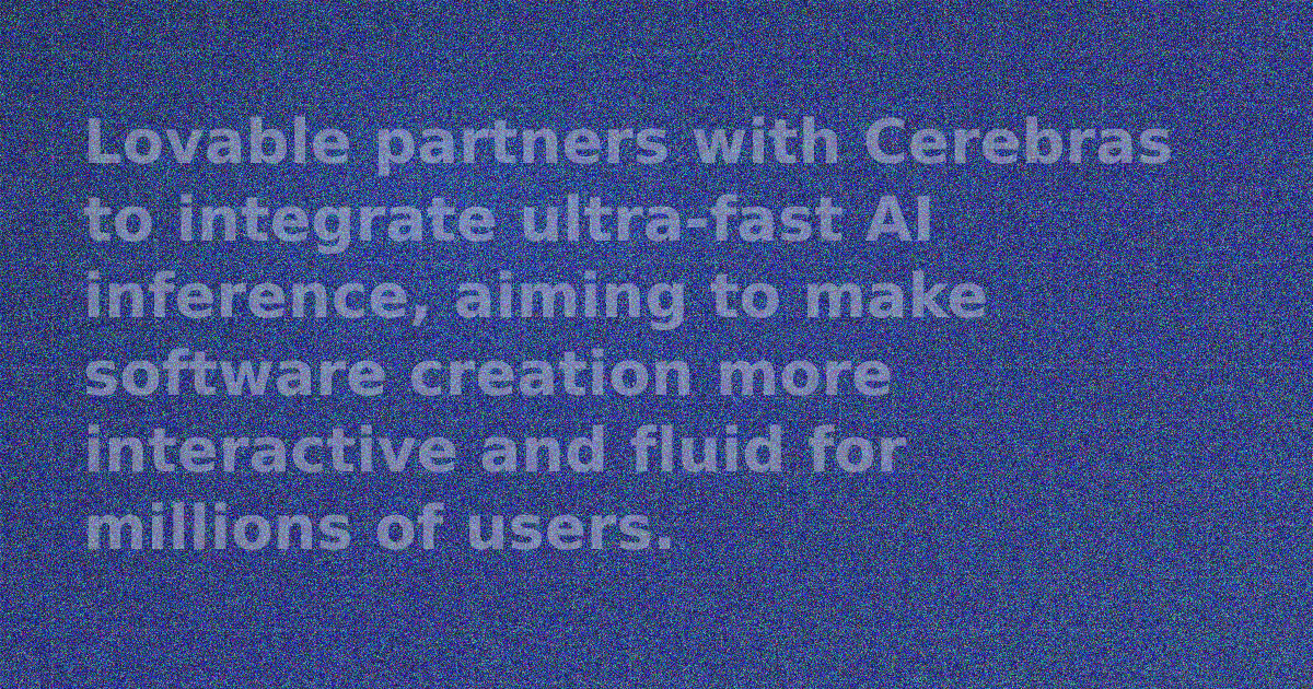 Lovable and Cerebras logos side-by-side with text "Partnering for Faster AI Software Creation"