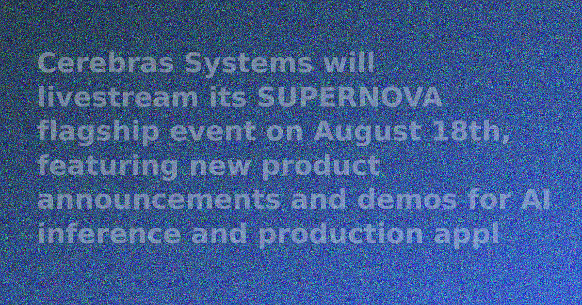Cerebras Systems logo with SUPERNOVA event branding
