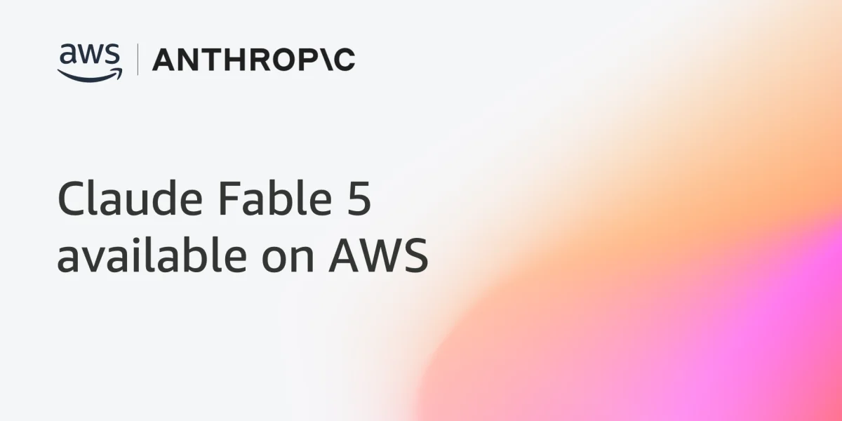 Anthropic Claude Fable 5 AI model is available on Amazon Bedrock.