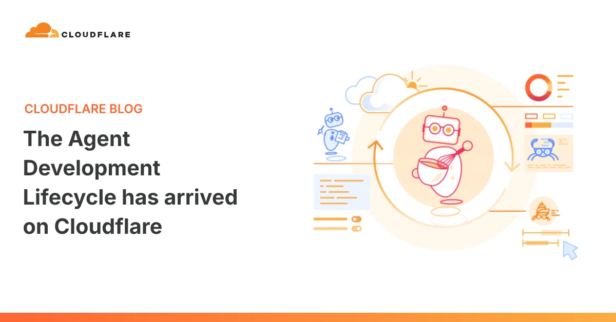 Illustration of Cloudflare's Agent Development Lifecycle concept