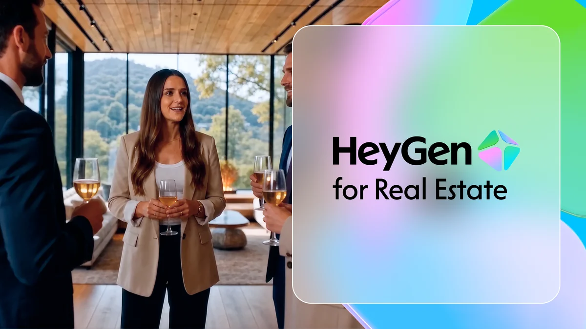 HeyGen Targets Real Estate Agents With New AI Video Tools