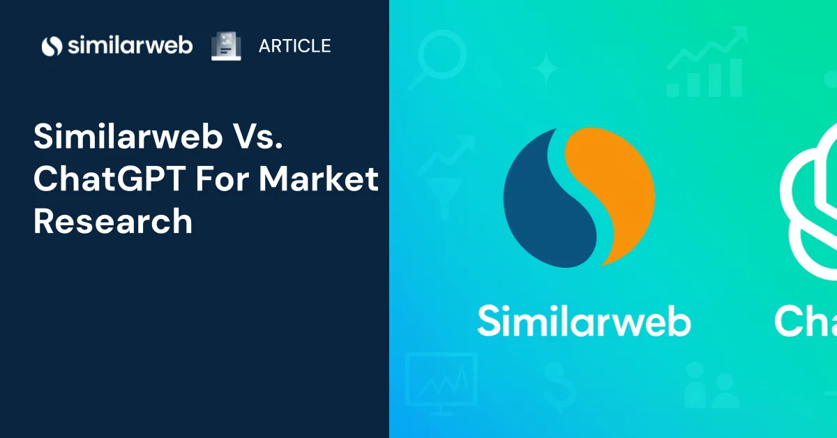 Comparison graphic showing Similarweb and ChatGPT logos with market research icons.