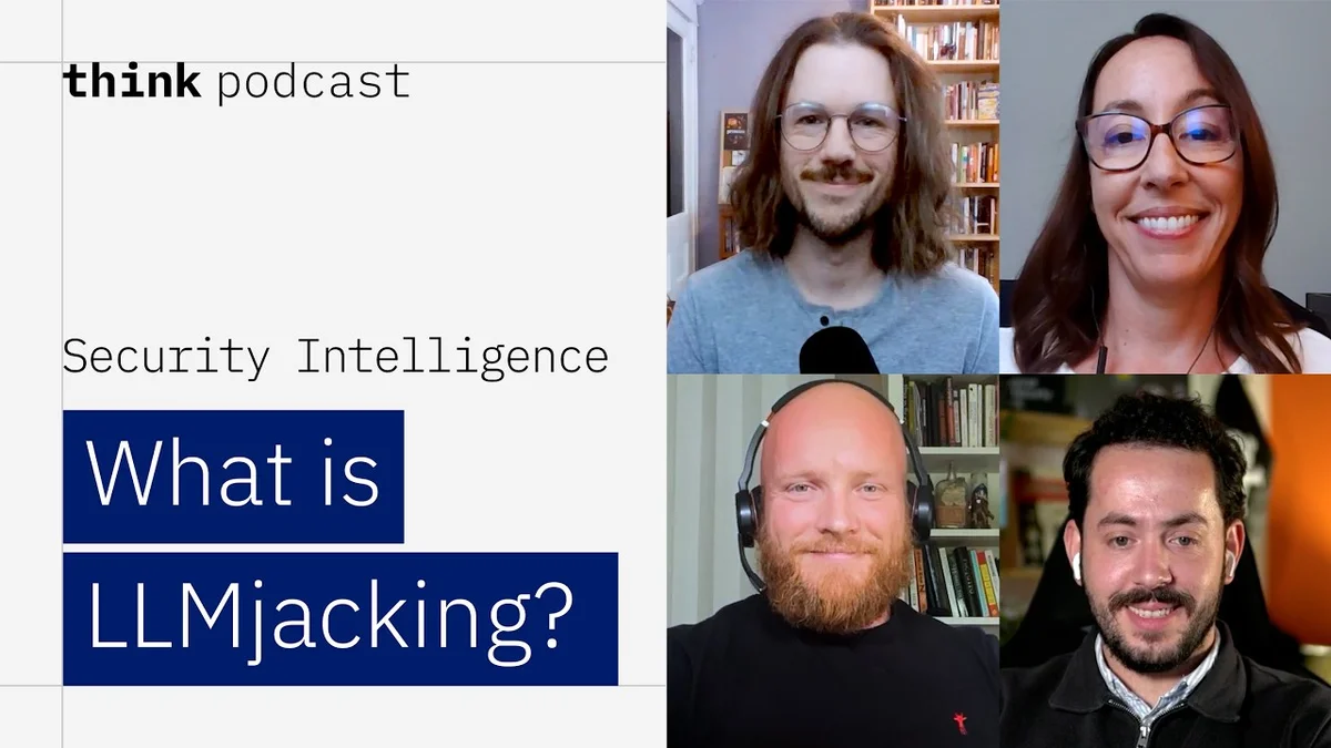 Screenshot of a podcast discussion about LLMjacking, featuring three individuals on screen.