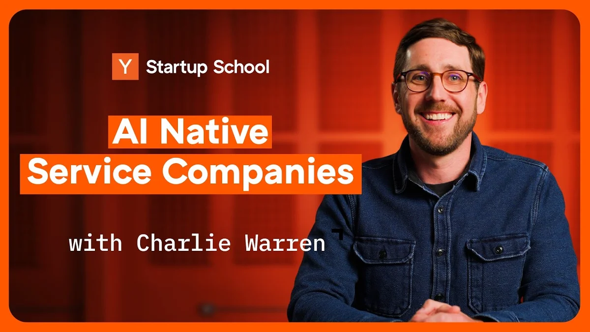 Charlie Warren, Visiting Partner at Y Combinator, speaking on building AI-native service companies.