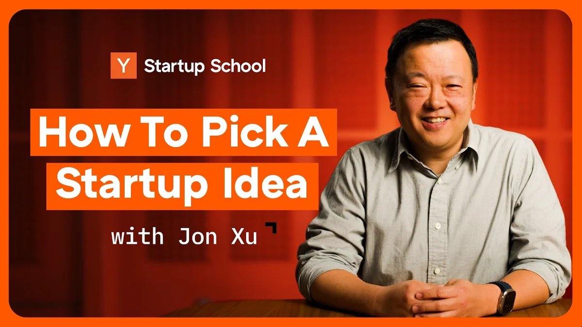 Jon Xu, General Partner at Y Combinator, speaking about how to pick a startup idea.